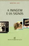 A Imagem e os Signos