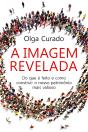 A Imagem Revelada - Preview