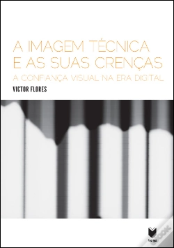 Capa do artigo A Imagem Técnica e as Suas Crenças