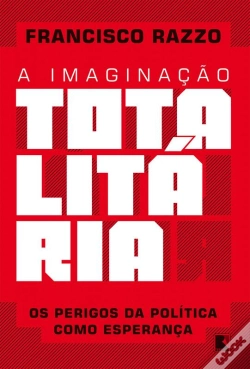Capa do artigo A Imaginação Totalitária
