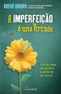A Imperfeição é uma Virtude - Preview