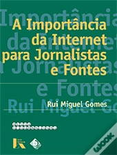 A Importância da Internet para Jornalistas e Fontes