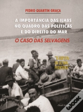 A Importância das Ilhas no Quadro das Políticas e do Direito do Mar
