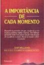 A Importância de Cada Momento - Preview