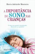A Importância do Sono nas Crianças