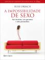 A Impossibilidade de Sexo - Preview