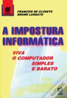 A Impostura Informática