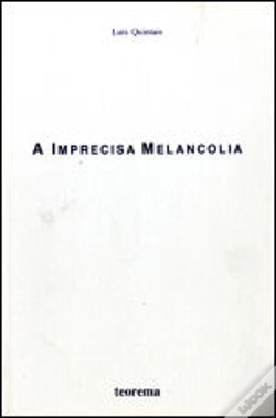 Capa do artigo A Imprecisa Melancolia