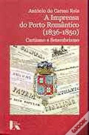 Capa do artigo A Imprensa do Porto Romântico ( 1836-1850 )- Cartismo e Setembrismo