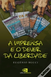 Capa do artigo A Imprensa E O Dever Da Liberdade
