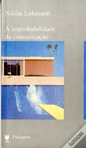 A Improbabilidade da Comunicação