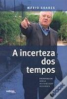 A Incerteza dos Tempos