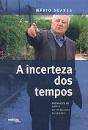 A Incerteza dos Tempos - Preview