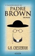 A Incredulidade do Padre Brown
