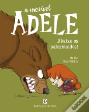 Capa do artigo A Incrível Adele - Abaixo os Palermoides!