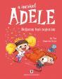 A Incrível Adele - Beijocas Bué Nojentas - Preview