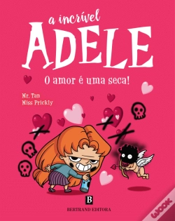 Capa do artigo A Incrível Adele - O Amor É Uma Seca!