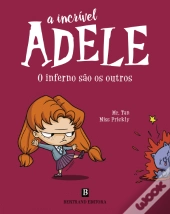 A Incrível Adele: O Inferno São os Outros