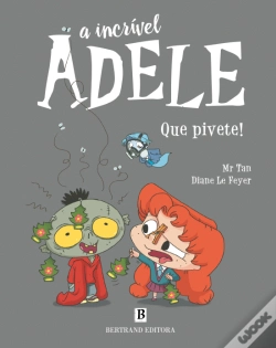 Capa do artigo A Incrível Adele - Que Pivete!