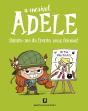 A Incrível Adele: Saiam-me da Frente seus Feiosos! - Preview