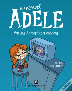 Capa do artigo A Incrível Adele: Vai Ser de Perder a Cabeça!