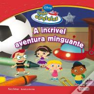 A Incrível Aventura Minguante