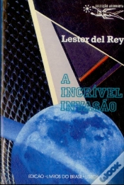 Capa do artigo A Incrível Invasão