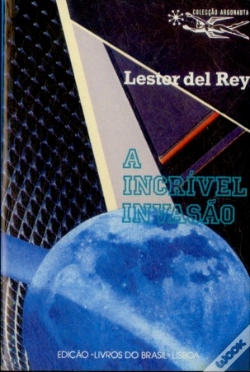 Capa do artigo A Incrível Invasão