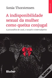 Capa do artigo A Indisponibilidade Sexual Da Mulher Como Queixa Conjugal