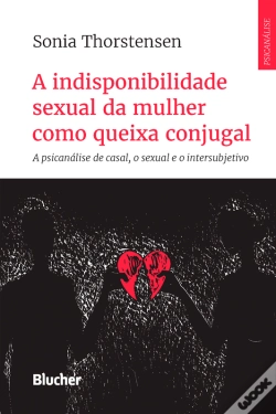 Capa do artigo A Indisponibilidade Sexual Da Mulher Como Queixa Conjugal