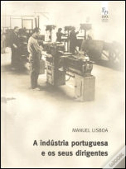 Capa do artigo A Indústria Portuguesa e os Seus Dirigentes