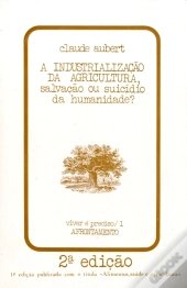 A Industrialização da Agricultura