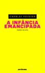 A Infância Emancipada - Preview