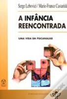 A Infância Reencontrada