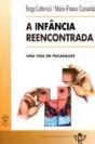 A Infância Reencontrada - Preview