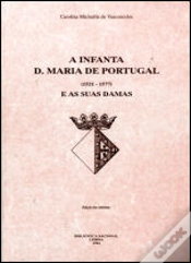 Capa do artigo A Infanta D.Maria de Portugal e As suas Damas  1521-1577