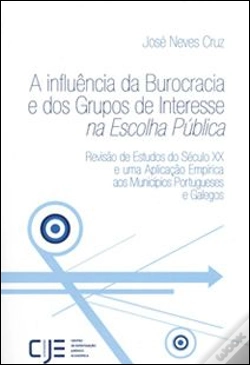 Capa do artigo A Influência da Burocracia e dos Grupos de Interesse na Escolha Pública