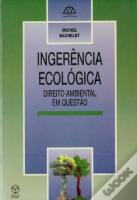 A Ingerência Ecológica