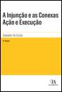 A Injunção e as Conexas Acção e Execução - Preview