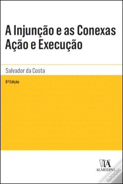 Capa do artigo A Injunção e as Conexas Acção e Execução