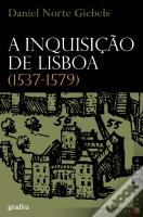 A Inquisição de Lisboa (1537-1579)
