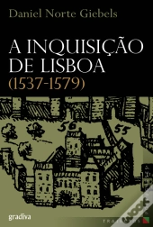 A Inquisição de Lisboa (1537-1579)