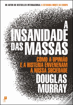 Capa do artigo A Insanidade das Massas