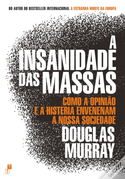 Capa do artigo A Insanidade Das Massas