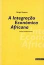 A Integração Económica Africana - Preview