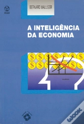 A Inteligência da Economia