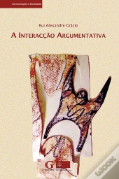 A Interacção Argumentativa