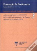 A Intercompreensão em Contextos de Formação de Professores de Línguas: Algumas Reflexões Didácticas