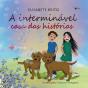A Interminável Casa das Histórias - Preview