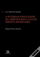A Internacionalidade Da Arbitragem À Luz Do Direito Brasileiro
